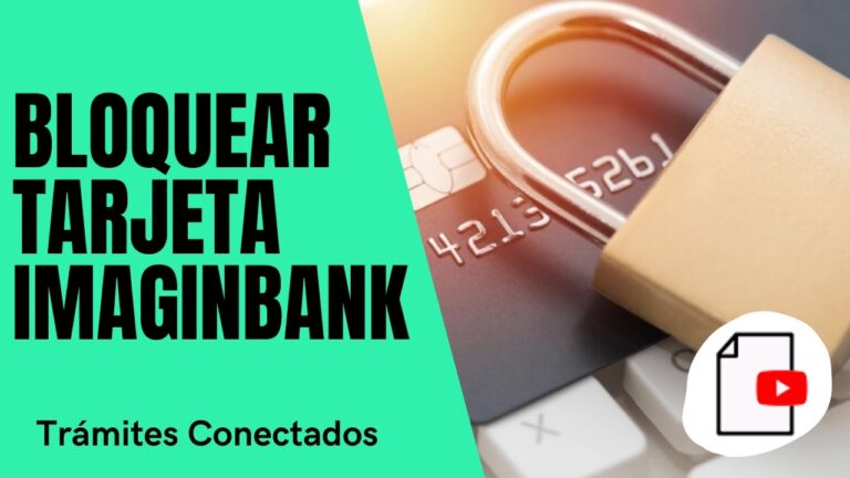 Cómo bloquear tu tarjeta Imagin en caso de extravío o robo